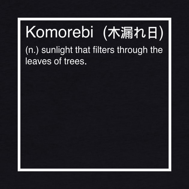 Komorebi definition by PauEnserius